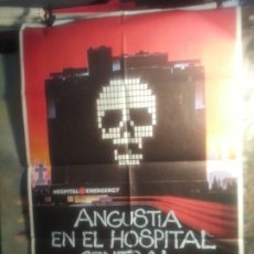 Cine: CARTEL DE CINE: ANGUSTIA EN EL HOSPITAL CENTRAL