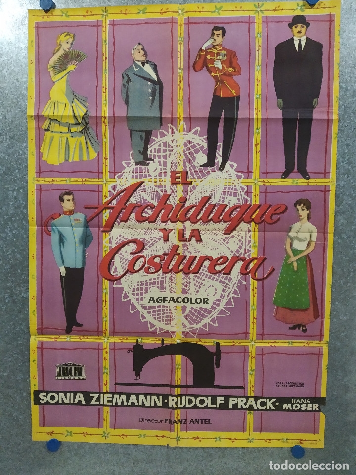 Cinema: El Archiduque y la costurera. Sonia Ziemann, Rudolf Prack. POSTER ORIGINAL