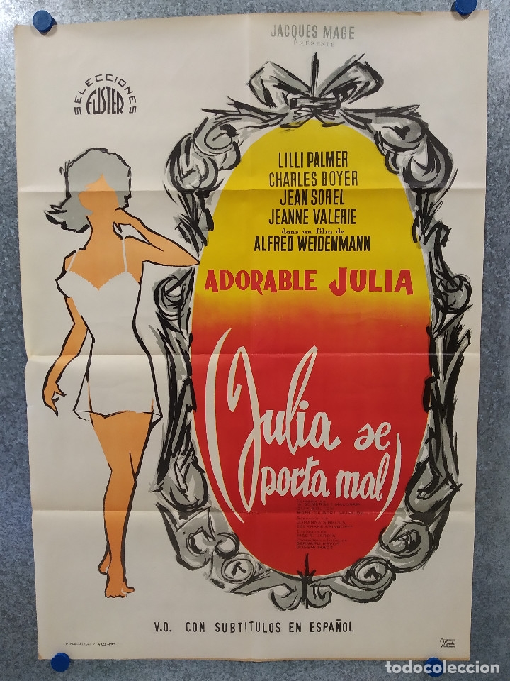 Cinema: Julia se porta mal. Lilli Palmer, Charles Boyer, Jean Sorel, Jeanne Val&eacute;ri A&Ntilde;O 1969. POSTER ORIGINAL