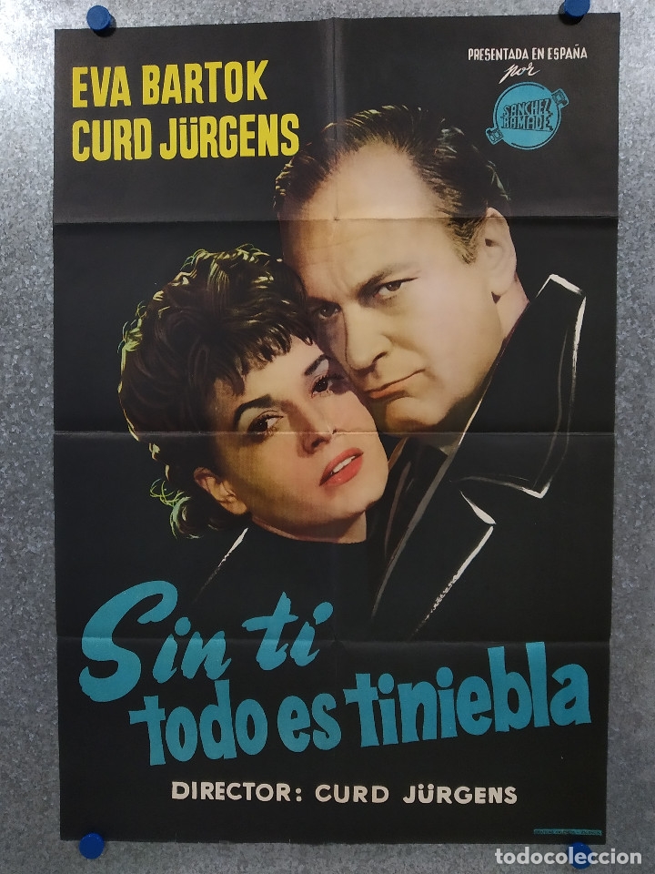 Cin&eacute;ma: Sin ti todo es tiniebla. Curd J&uuml;rgens, Eva Bartok, Ren&eacute; Deltgen  A&Ntilde;O 1961 POSTER ORIGINAL