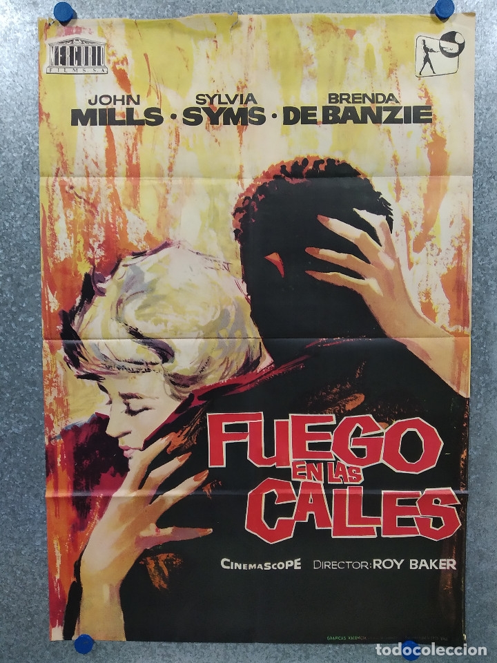 Cin&eacute;ma: Fuego en las calles. John Mills, Sylvia Syms, Brenda De Banzie  A&Ntilde;O 1963. POSTER ORIGINAL