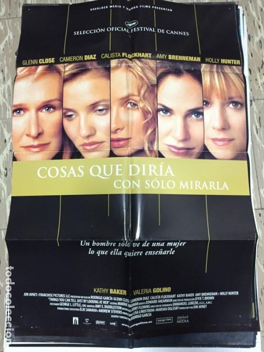 Cin&eacute;ma: CARTEL ORIGINAL CINE 70 X 100 CM APROX Glenn Close Cameron D&iacute;az Cosas que dir&iacute;a con s&oacute;lo mirarla