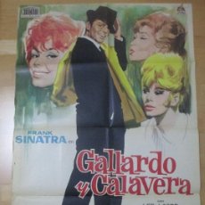 Cine: CARTEL CINE GALLARDO Y CALAVERA FRANK SINATRA LEE J. COBB JANO 1963 C1647B. Lote 183829368
