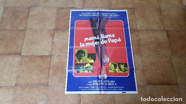 Kino: POSTER CARTEL MAMA, LLAMA LA MUJER DE PAPA (100 X 70 CMS. APROX.) PHILIPPE DE BROCA