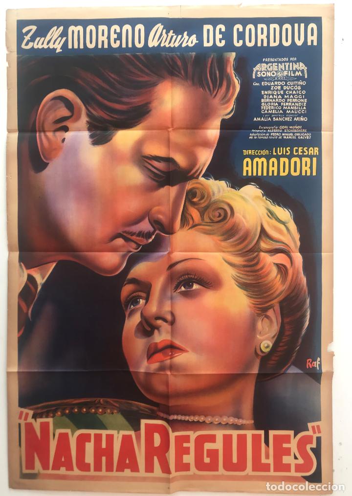 Cine: NACHA REGULES Zully Moreno Arturo de Cordova Luis Cesar Amadori  Cartel Original Argentino