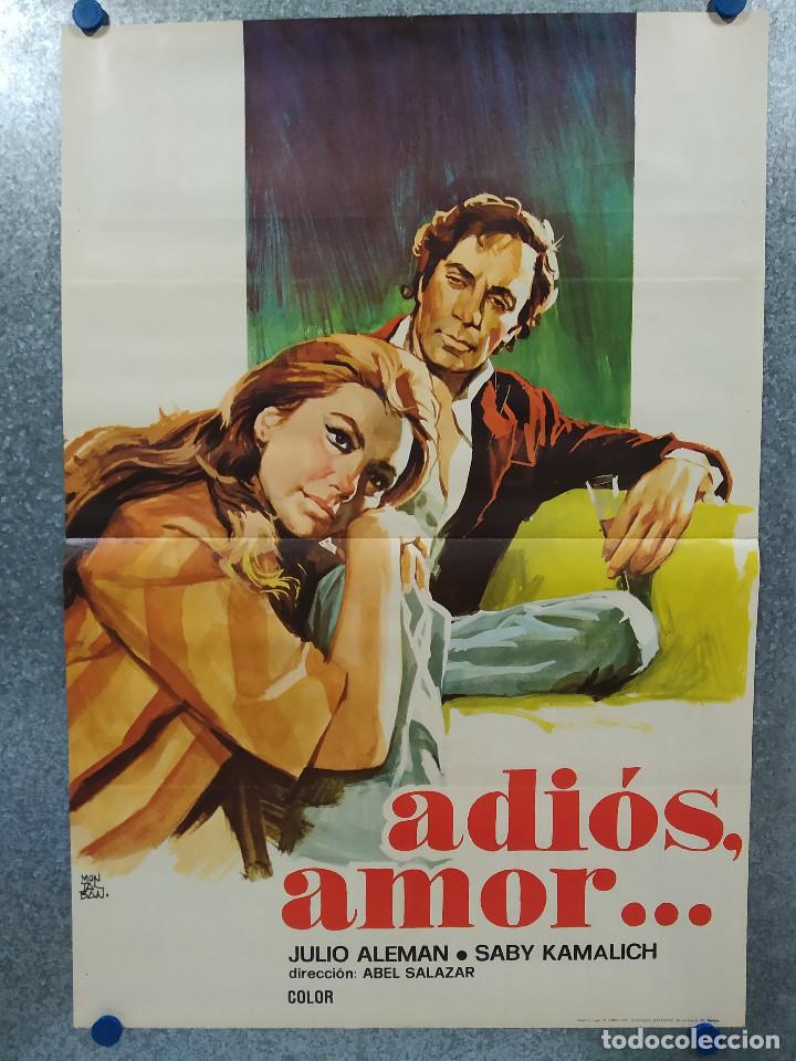 Cinema: ADIOS AMOR...JULIO ALEMAN, SABY KAMALICH. A&Ntilde;O 1975. POSTER ORIGINAL