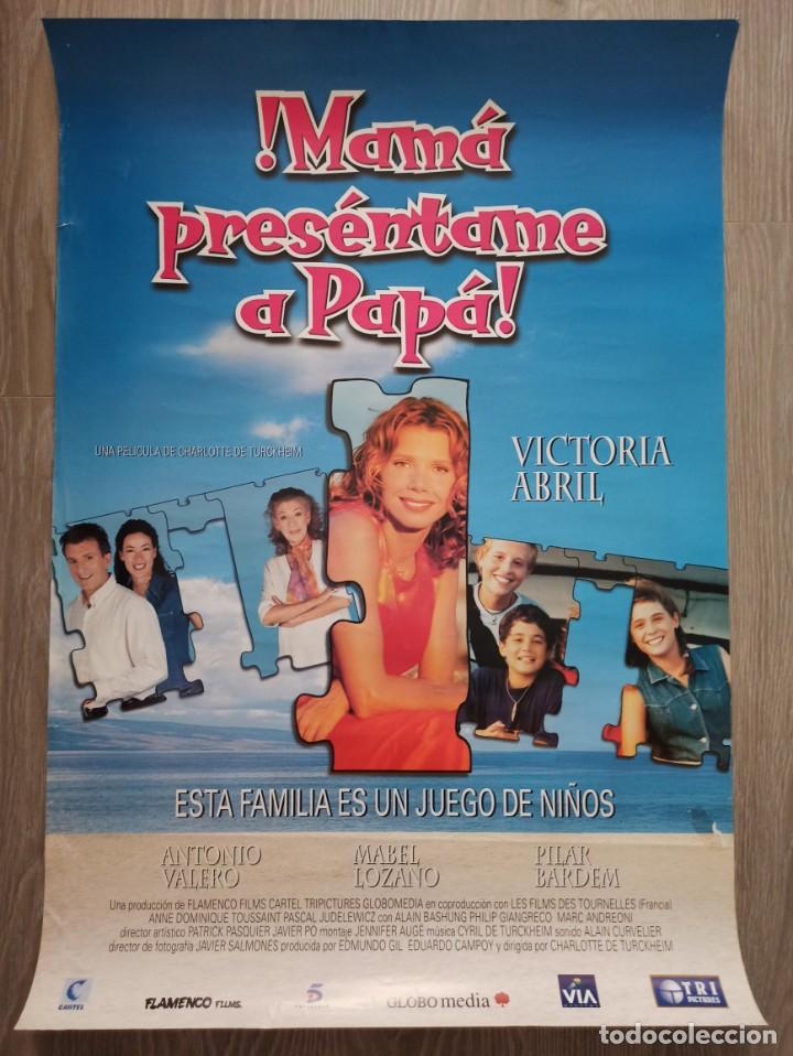 Cine: P&oacute;ster Mam&aacute; pres&eacute;ntame a pap&aacute; - Foto 1