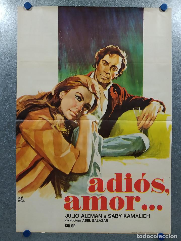 Cin&eacute;ma: ADIOS AMOR...JULIO ALEMAN, SABY KAMALICH. A&Ntilde;O 1975. POSTER ORIGINAL