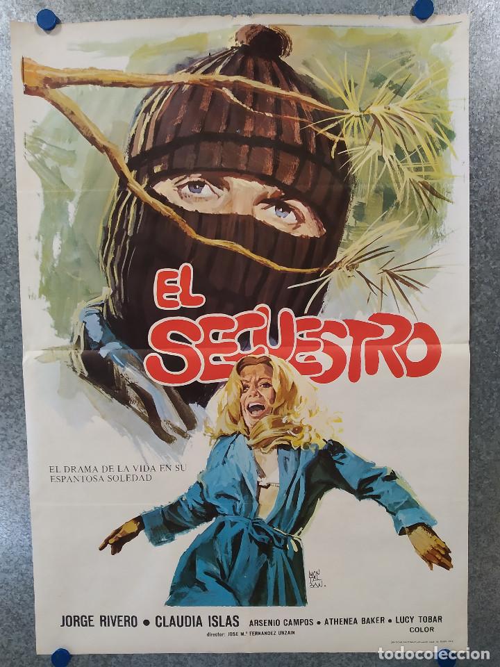 Cin&eacute;ma: EL SECUESTRO. JORGE RIVERO, CLAUDIA ISLAS. A&Ntilde;O 1974. POSTER ORIGINAL