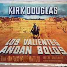 Cine: LOS VALIENTES ANDAN SOLOS. KIRK DOUGLAS CARTEL ORIGINAL 1962. 70X100