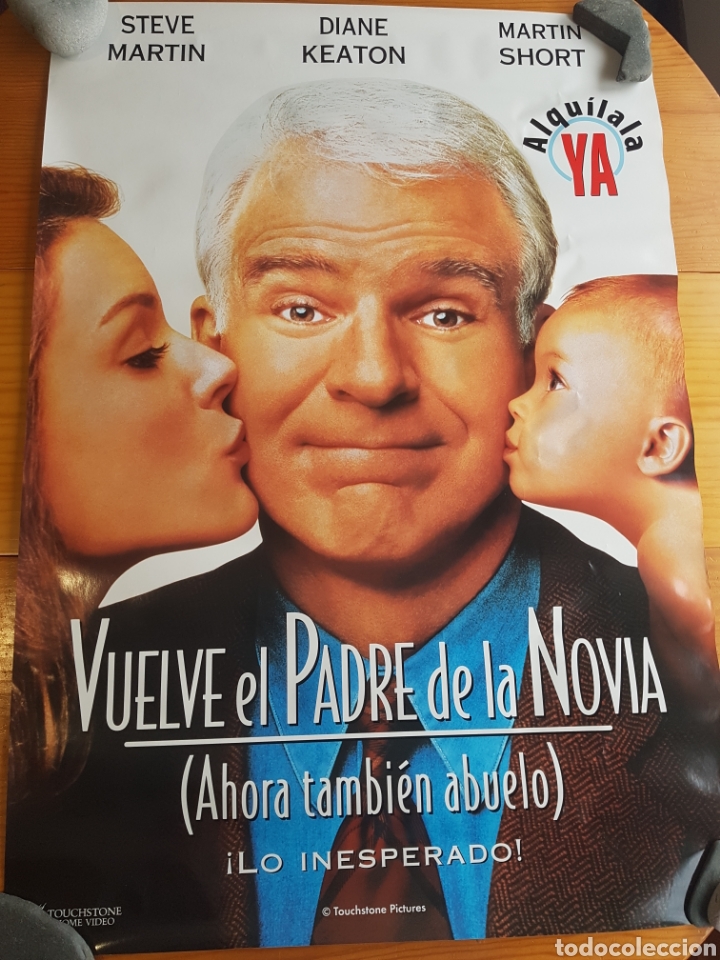 Cine: P&Oacute;STER VUELVE EL PADRE DE LA NOVIA STEVE MARTIN DIANE KEATON 97'5 X 68 CM