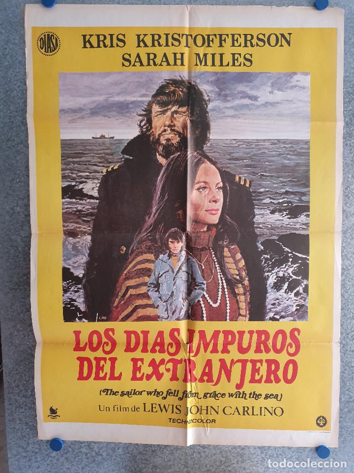 Cinema: Los d&iacute;as impuros del extranjero. Sarah Miles, Kris Kristofferson. A&Ntilde;O 1977. POSTER ORIGINAL