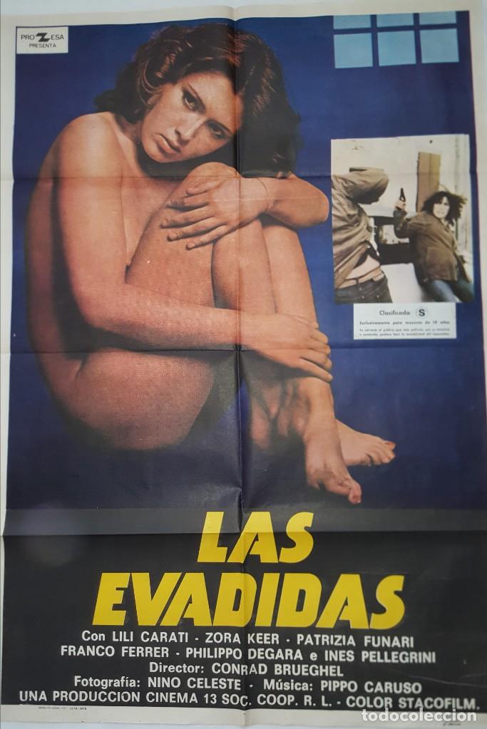 Cine: P&Oacute;STER ORIGINAL LAS EVADIDAS 1979 - Foto 1