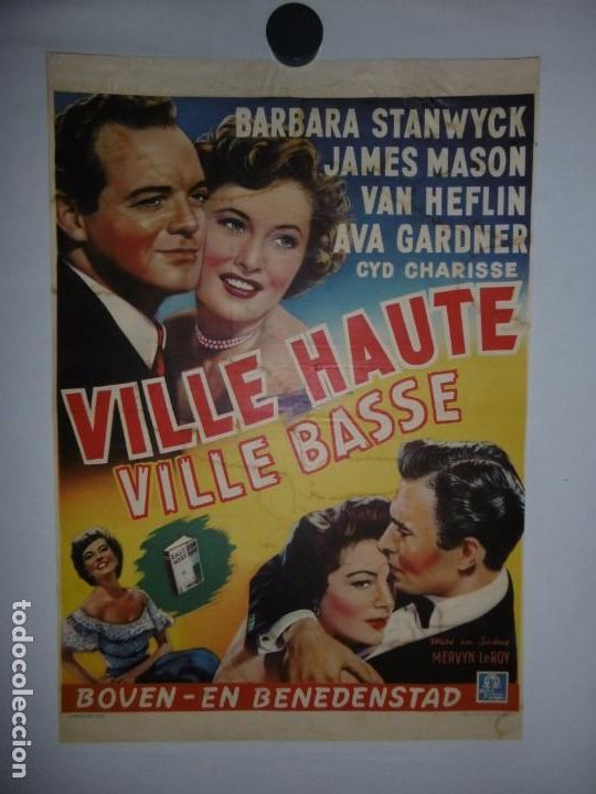 Cinema: VILLE HAUTE VILLE BASE (MUNDOS OPUESTOS) - 1949 - 50 x 36