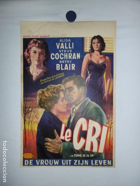 Cin&eacute;ma: LE CRI (LA FEMME DE SA VIE) - 1957 - 52 x 37