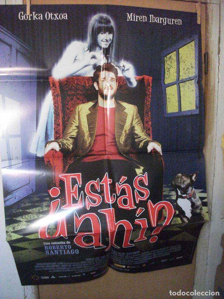 Cinema: EST&Aacute;S AH&Iacute;!, GORKA OTXOA