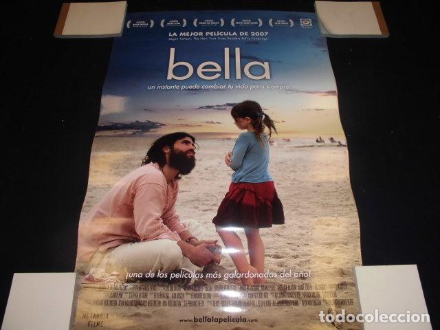 Cinema: BELLA - POSTER O CARTEL DE CINE ORIGINAL.