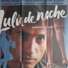 Cine: CARTEL CINE LULU DE NOCHE IMANOL ARIAS AMPARO MUÑOZ ANTONIO RESINES 1985 A62