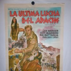 Cine: LA ULTIMA LUCHA DEL APACHE - 1964 - 110 X 75 CM - LITOGRAFICO