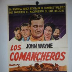 Cine: LOS COMANCHEROS - JOHN WAYNE - 110 X 75 CM - LITOGRAFICO