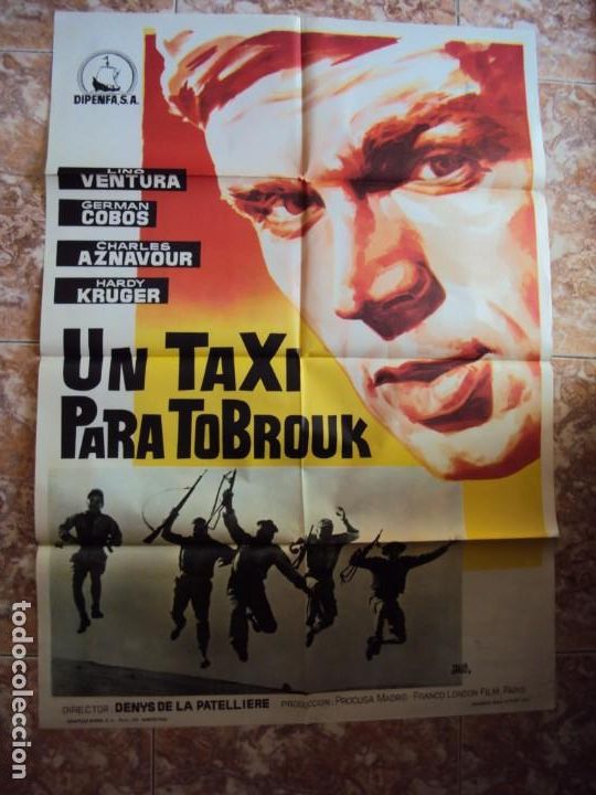 Cine: (CINE-367)UN TAXI PARA TOBROUK LINO VENTURA CHARLES AZNAVOUR POSTER ORIGINAL