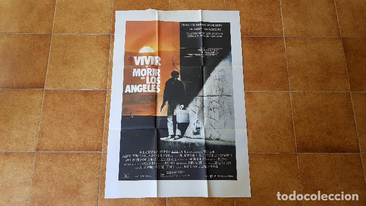 Cinema: POSTER CARTEL VIVIR Y MORIR EN LOS ANGELES (100 X 70 CMS. APROX.) 1986