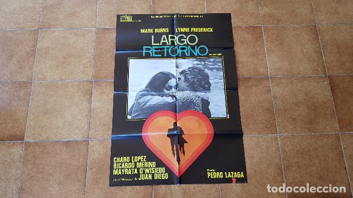Cinema: POSTER CARTEL LARGO RETORNO (100 X 70 CMS. APROX.) + 12 FOTOCROMOS (34 X 24 CMS.)