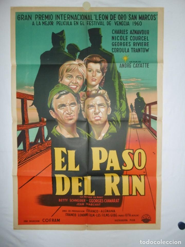 Cinema: EL PASO DEL RIN - 110 x 75 - 1960 - LITOGRAFICO