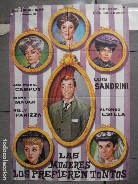 Cin&eacute;ma: CDO 5715 LAS MUJERES LOS PREFIEREN TONTOS LUIS SANDRINI POSTER ORIGINAL 70X100 ESTRENO
