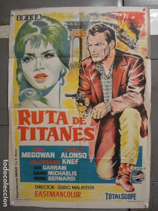 Cinema: CDO 5738 RUTA DE TITANES DON MEGOWAN CHELO ALONSO HILDEGARDE KNEF POSTER ORIGINAL 70X100 ESTRENO