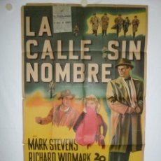 Cine: LA CALLE SIN NOMBRE - 110 X 75 - 1948 - LITOGRAFICO