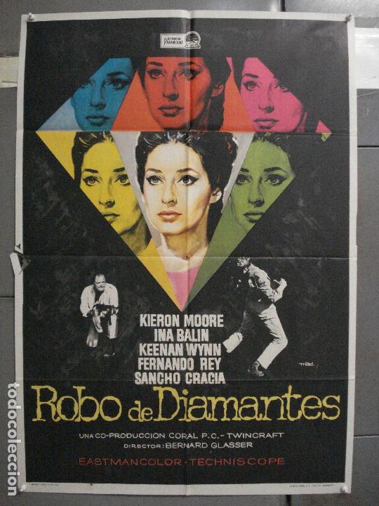 Cine: CDO 5847 ROBO DE DIAMANTES INA BALIN FERNANDO REY SANCHO GRACIA MAC POSTER ORIGINAL 70X100 ESTRENO
