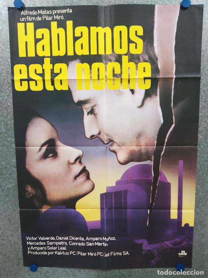 Cinema: Hablamos esta noche. Amparo Mu&ntilde;oz, V&iacute;ctor Valverde, Pilar Mir&oacute; A&Ntilde;O 1982. POSTER ORIGINAL