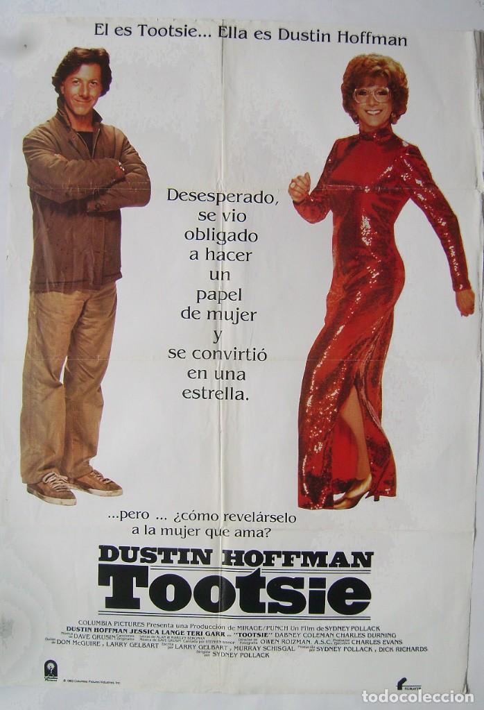 Cinema: TOOTSIE, con Dustin Hoffman. P&Oacute;STER 70 X 99,5 cms. 1983