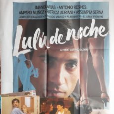 Cine: ANTIGUO CARTEL CINE LULU DE NOCHE AMPARO MUÑOZ + 12 FOTOCROMOS 1985 R104. Lote 223766165