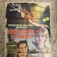 Cine: ABAJO ESPERA LA MUERTE - 1965 - JUAN DE ORDUÑA - VALERIE FABRIZZI - ESPARTACO SANTONI - 100X70. Lote 224828286