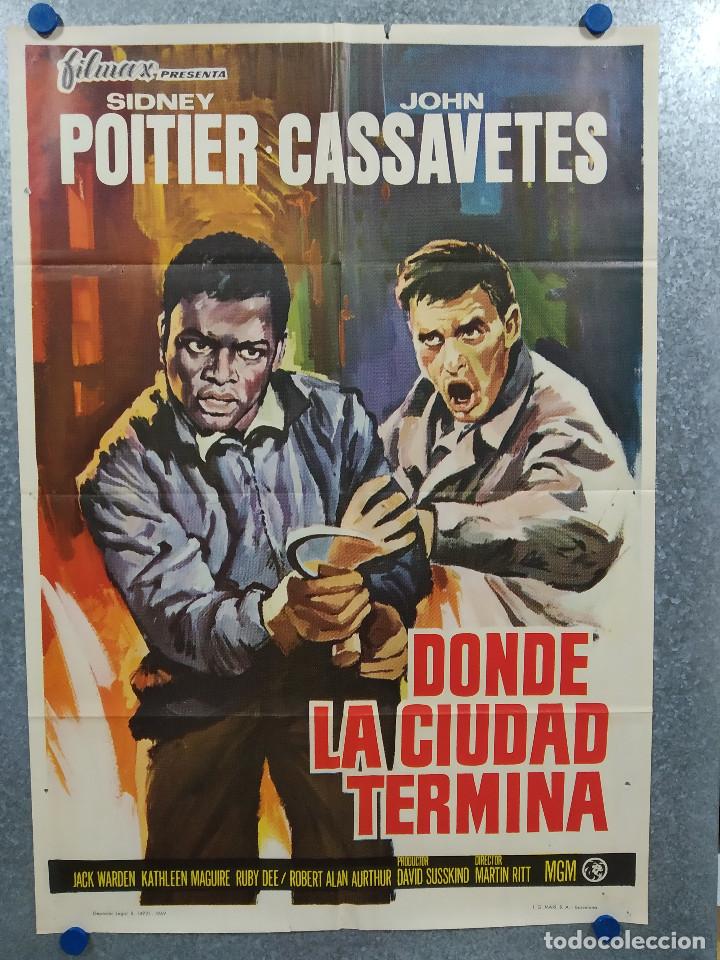Cinema: Donde la ciudad termina. John Cassavetes, Sidney Poitier. A&Ntilde;O 1969. POSTER ORIGINAL
