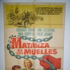 Cine: MATANZA EN LOS MUELLES - 1957 - LITOGRAFICO - 110 X 75. Lote 231442185