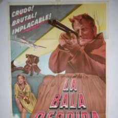 Cine: LA BALA PERDIDA - 1955 - LITOGRAFICO - 110 X 75