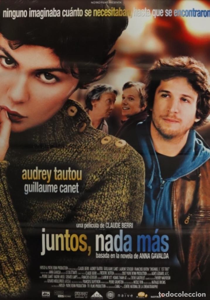 Cine: P&oacute;ster JUNTOS nada mas