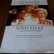 Cine: SÓLO ELLAS...LOS CHICOS A UN LADO - DREW BARRYMORE, MARY-LOUISE PARKER - POSTER ORIGINAL WARNER 1995