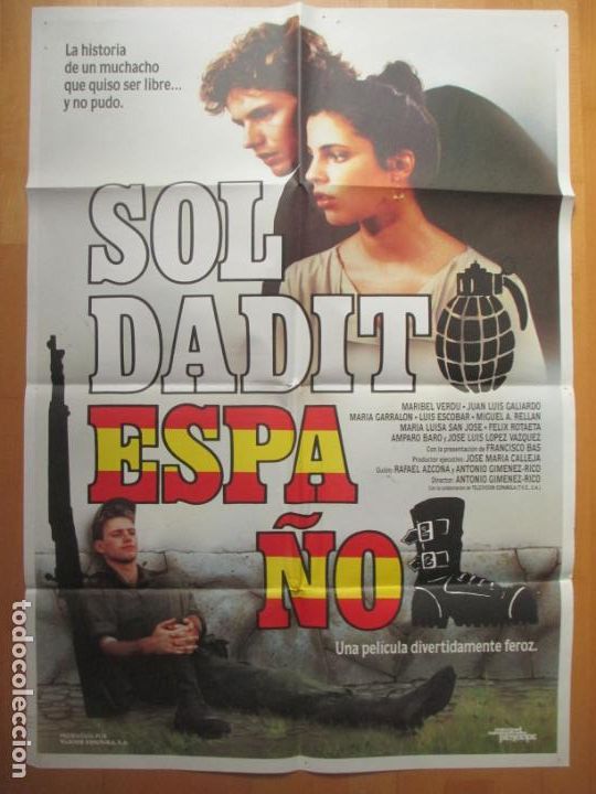 Cine: CARTEL CINE, SOLDADITO ESPA&Ntilde;OL, MARIBEL VERDU, JUAN LUIS GALIARDO, C569