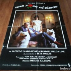 Cine: UNA ROSA AL VIENTO - XAVIER CUGAT, ALFREDO LANDA, MÓNICA RANDALL - POSTER ORIGINAL C.I.C 1984