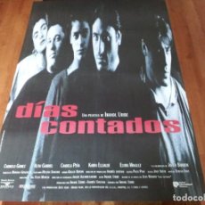 Cine: DÍAS CONTADOS - CARMELO GOMEZ, RUTH GABRIEL,CANDELA PEÑA, JAVIER BARDEM - POSTER ORIGINAL U.I.P 1994. Lote 237385385