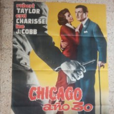 Cine: CARTEL CINE ORIGINAL ESPAÑOL CHICAGO AÑO 30 ,NICHOLAS RAY, ROBERT TAYLOR, LEE J COBB