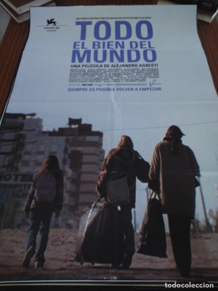 Cine: POSTER DE CINE -- TODO EL BIEN DEL MUNDO -- POSTER GRANDE --