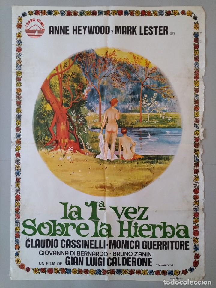Cinema: CARTEL CINE ORIGINAL - LA PRIMERA VEZ SOBRE LA HIERBA - ANNE HEYWOOD - A&Ntilde;O 1977 ...L3480
