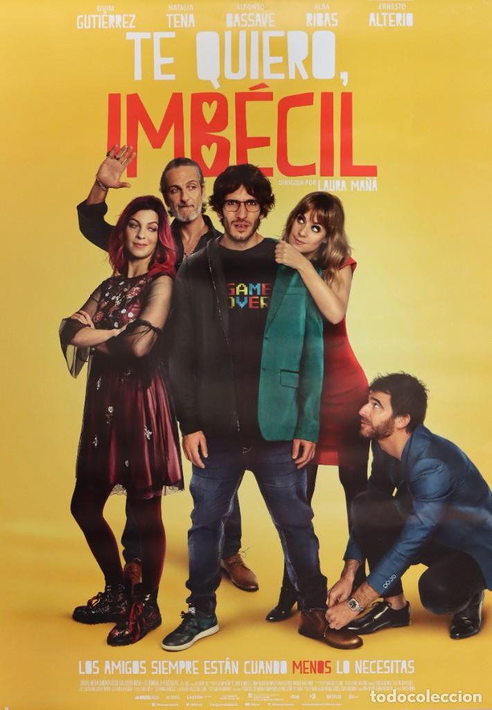 Cinema: P&oacute;ster Te quiero, imb&eacute;cil