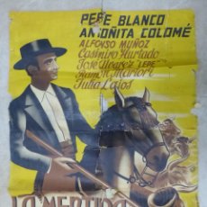 Cine: LA MENTIRA DE LA GLORIA - PEPE BLANCO, ANTOÑITA COLOMÉ - LITOGRAFIA - AÑO 1946. Lote 247093045