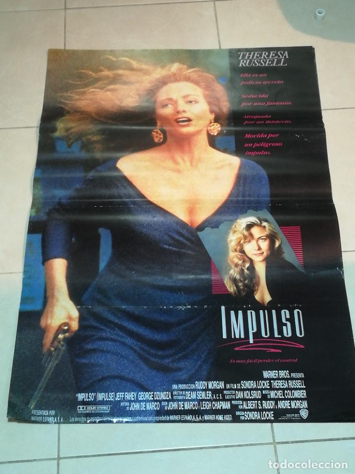 Cinema: POSTER / CARTEL DE CINE ORIGINAL. IMPULSO. THERESA RUSSELL. 100 X 70 CM